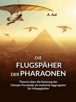 cover image of Die Flugspäher der Pharaonen